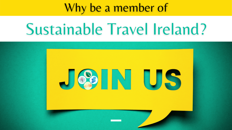 Reasons To Be A Member Of Sustainable Travel Ireland